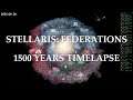 Stellaris: Federations 1500 Years Timelapse [4k]