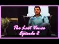 The Last Vance: Episode 2 | A GTA 5 Machinima
