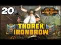 THE LOST VAULT OF THE DAWI! Total War: Warhammer 2 - Thorek Ironbrow Vortex Campaign #20