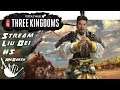 Total War : Three Kingdoms - FR - Liu Bei - Redif Stream #05