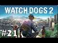 Watch Dogs 2 | español | parte 21