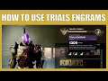 What Are Trials Of Osiris Engrams For? How To Use Trials Of Osiris Engrams Destiny 2 2021-2022