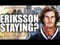 What If Loui Eriksson STAYS W/ The Vancouver Canucks? NHL Trade Scenarios / Rumours (Re: Dan Murphy)