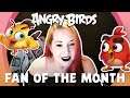 Angry Birds Fan Of The Month | Meet Carrie!