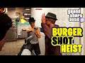 Burger Shot Heist | GTA 5 RP | GTA On Twitch