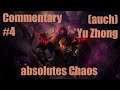 Commentary #4 / (auch) Yu Zhong / Compilation - absolutes Chaos / Noob spielt Mobile Legends
