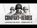 Company of Heroes – Coming to iPad on 13 February