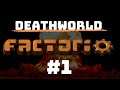 Factorio - Deathworld! - Episode 1