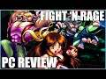 Fight'N Rage - PC Review