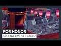 For Honor - Special Event Teaser