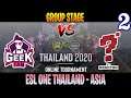 Geek Fam (+ABED) vs Question Mark Game 2 | Bo3 | Groupstage ESL ONE THAILAND ASIA 2020 | DOTA 2 LIVE