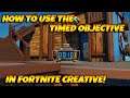 How To Use The Timed Objective In Fortnite Creative! Fortnite Creative Device Tutorials!