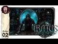 Iratus – Lord of the Dead #02 Erster Run (mit Tutorial) |Deutsch|