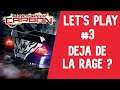 LET'S PLAY #3 NEED FOR SPEED CARBON | DÉJÀ DE LA RAGE ?
