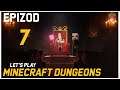 Let's Play Minecraft Dungeons - Epizod 7