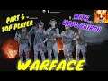 Let's Play Warface Part 6 Top Player [ Xbox One ]