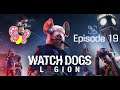 Let's Play Watchdogs: Legion - Episode 19 - A Gamer to stop Clan Kelly!