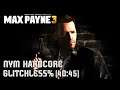 Max Payne 3 - Former NYM Hardcore WR #15 [Glitchless%] (40:45) - Hoboken Max
