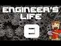 Modded Minecraft: Engineer's Life! Episode 8: Massive Pick Upgrades!  Woot!