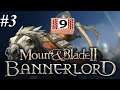Mount & Blade II: Bannerlord - Let's play - Part 3