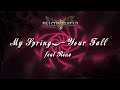 My Spring Your Fall feat. Rena (League of Legends song - Zyra)