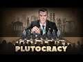 Plutocracy First Impressions / An early access business simulator???