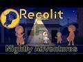 Recolit - Nightly Adventures