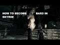 Skyrim Part 96 (How to become Bard in Skyrim)