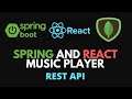 Spring REST API - Spring Boot and ReactJS Music Player CRUD Application