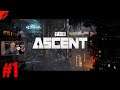 The Ascent - The Introduction, First Thoughts & A Boss Fight