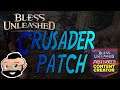 The Bless Unleashed Crusader Patch is Coming
