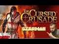The Cursed Crusade PL #12 Jak my KOXY v2