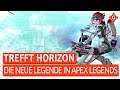 Trefft Horizon - Die neue Legende in Apex Legends | SPECIAL
