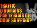 TWITTER ENQUETE SUR UN POSSIBLE TRAFFIC D' HUMAIN PAR DROP SHIPPING?