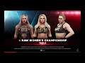 WWE 2K19 Ronda Rousey VS Dana,Mandy Triple Threat Tables Elm. Match WWE Raw Women's Title