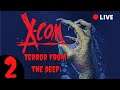 🔴Xcom - Terror From The deep  // Part 2 //  🔴Live Stream