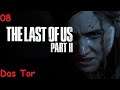 [08] The Last of Us 2 - Das Tor [PS4//deutsch]