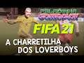 A CHARRETILHA DOS LOVERBOYS | Peladinha Gameplay #85: FIFA 21 PRO CLUBS