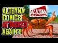 Alterna Comics ATTACKED by Comic Industry CRABS in a Barrel!