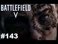 Battlefield V - Eine Entscheidung treffen ☠ #143