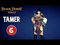 Black Desert Mobile: Tamer - Gameplay Part 6 [Android/iOS] |42-44|