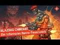 Blazing Chrome: Ein infernales Retro-Feuerwerk | Review