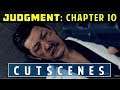 Chapter 10: Chumming the Water | All Cutscenes | Judgment (Game Movie)