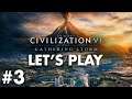 CIVILIZATION VI: GATHERING STORM | England | Part 3 | STOKE WASN'T BUILT IN A DAY | Civ 6 Let's Play