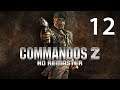 Прохождение Commandos 2 - HD Remaster [Без Комментариев] Часть 12: Горит ли Париж ФИНАЛ.