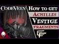[CV] Ȼøđɇ Vɇɨn: Where To Find All Achilles Vestige Fragments (DLC Guide)