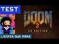 TEST DOOM 3 : VR EDITION : L'enfer sur Mars