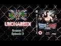 EWA Unchained - Season 1 - Episode 3 (WWE Smackdown vs. RAW 2010)