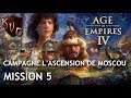 [FR] Age of Empires IV - Campagne L' Ascension de Moscou - Mission 5