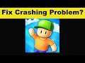 How To Fix Stumble Guys App Keeps Crashing Problem Android & Ios - Stumble Guys App Crash Issue